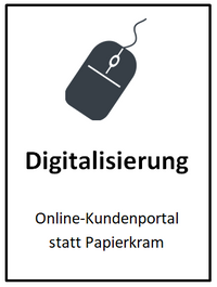 Digitalisierung - Online-Kundenportal statt Papierkram